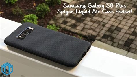 spigen liquid air s8 drop test|should i buy spigen cases.